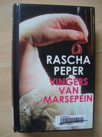 VINGERS VAN MARSEPEIN door Rascha Peper, Ophalen of Verzenden, Gelezen