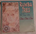 Rumba Tres - Chao, Chao, Chao - Single, Ophalen of Verzenden, Gebruikt