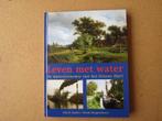 Leven met water, Ophalen of Verzenden, 20e eeuw of later, Zo goed als nieuw