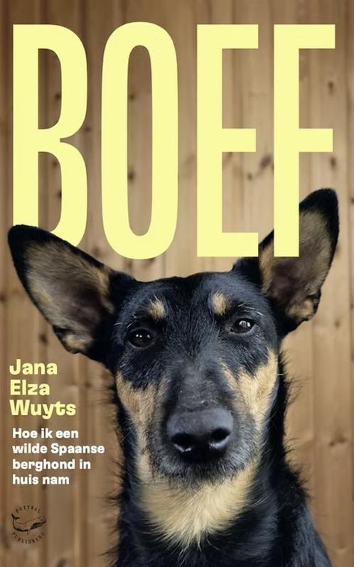Boef, Jana Elza Wuyts, Boeken, Dieren en Huisdieren, Zo goed als nieuw, Honden, Verzenden