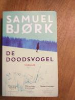 Samuel Bjork, De Doodsvogel, Ophalen of Verzenden, Zo goed als nieuw, Nederland