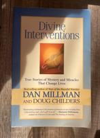 Divine interventions - Dan Millman and Doug Childers, Boeken, Esoterie en Spiritualiteit, Ophalen of Verzenden, Zo goed als nieuw