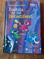 Foeksia en het Heksenfeest - Paul van Loon, Boeken, Ophalen, Zo goed als nieuw, Sprookjes