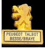 Peugeot Talbot- Besse Braye pin, Verzamelen, Verzenden, Nieuw, Transport, Speldje of Pin