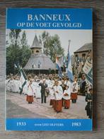 Banneux op de voet gevolgd 1933 - 1983 - Leo Olivers, Ophalen of Verzenden, Gelezen