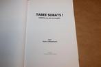 Tabee Sobats! — Indië-Veteranen Dalen [Minderhoud], Boeken, Ophalen of Verzenden, Zo goed als nieuw