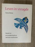 Leven in vreugde - Sanaya Roman, Boeken, Esoterie en Spiritualiteit, Ophalen of Verzenden, Gelezen, Spiritualiteit algemeen, Achtergrond en Informatie