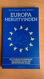 Teun W. Hardjono- Hubert Beusmans - Europa heruitvinden, Boeken, Politiek en Maatschappij, Ophalen of Verzenden, Europa