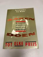 Zaken doen tegen elke prijs, Ophalen of Verzenden, Tweede Wereldoorlog, Gelezen