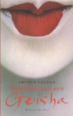 Dagboek van een Geisha	Arthur Golden, Boeken, Ophalen of Verzenden, Arthur Golden