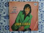 John terra          Is er een ander, Ophalen of Verzenden, Zo goed als nieuw, Nederlandstalig, Single