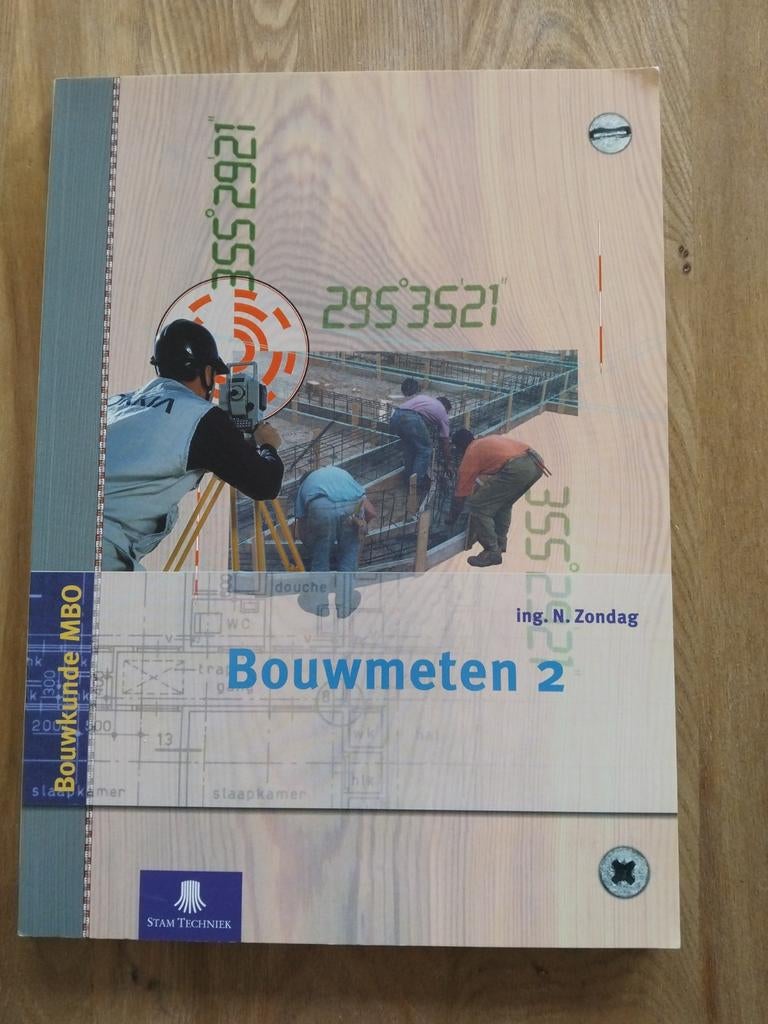 Bouwmeten 2 - ing. N. Zondag (Bouwkunde MBO), Boeken, Techniek, Gelezen, Bouwkunde, Ophalen of Verzenden