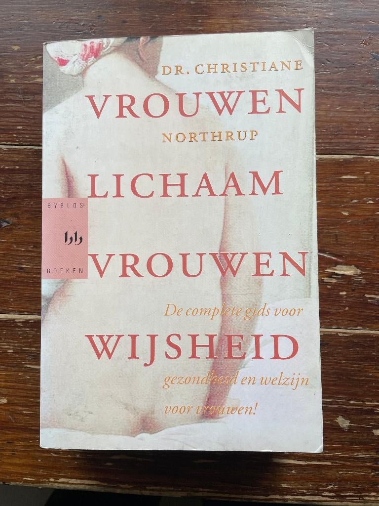 Christiane Northrup Vrouwenlichaam vrouwenwijsheid 2002, Boeken, Gelezen, Ophalen of Verzenden, Gezondheid en Conditie, Christiane Northrup