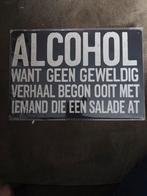 Metalen bord - Alcohol verhaal - 30x20cm, Huis en Inrichting, Ophalen of Verzenden, Nieuw