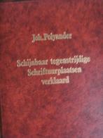 Schijnbaar tegenstrijdige Schriftuurplaatsen verklaard., Ophalen of Verzenden, Nieuw, Joh. Polyander, Christendom | Protestants