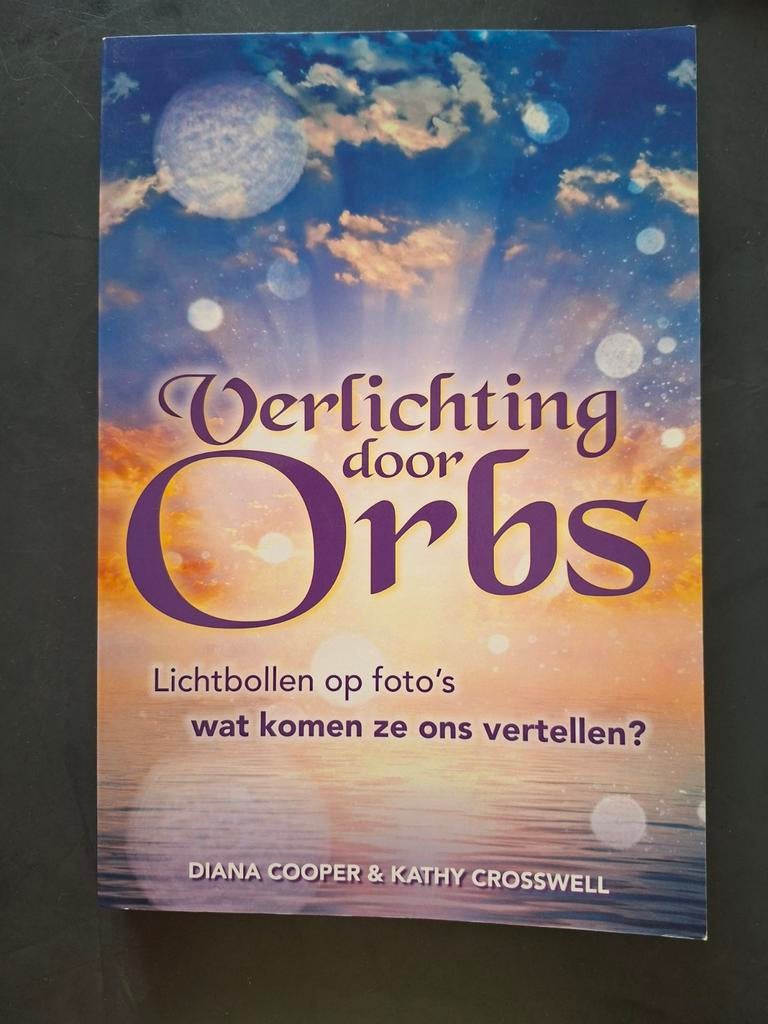 Diana Cooper - Verlichting door Orbs, Boeken, Spiritualiteit algemeen, Diana Cooper; Kathy Crosswell, Ophalen of Verzenden, Zo goed als nieuw
