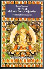 Mipam de lama der vijf wijsheden - Lama Yongden, Boeken, Achtergrond en Informatie, Lama Yongden, Ophalen of Verzenden, Zo goed als nieuw
