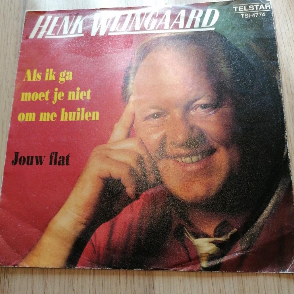 Henk wijngaard /als ik ga moet je niet huilen (zeldzaam), Cd's en Dvd's, Vinyl | Nederlandstalig, Ophalen of Verzenden, Gebruikt