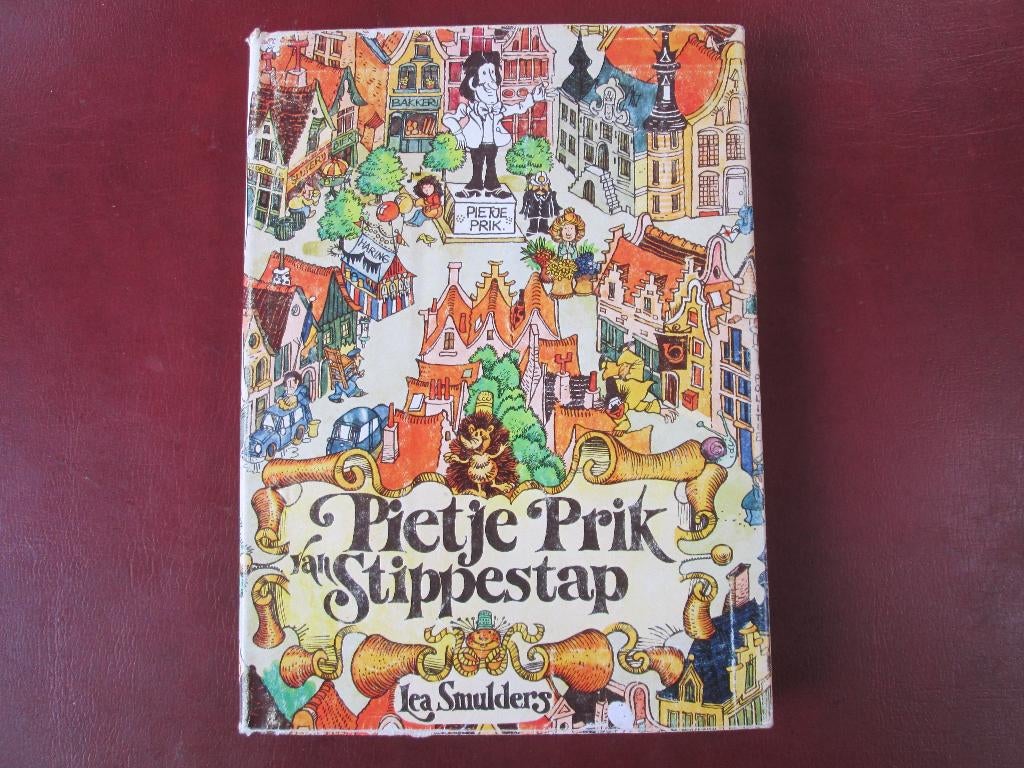 Pietje Prik van Stippestap, door Lea Smulders, Ophalen of Verzenden, Gelezen, Fictie algemeen