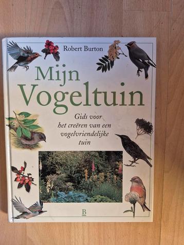 Mijn Vogeltuin - Gids voor een vogelvriendelijke tuin beschikbaar voor biedingen