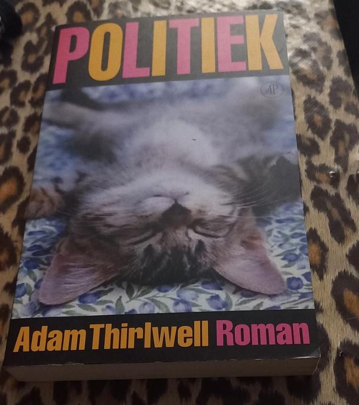 Sexy roman Politiek van Adam Thirlwell, Boeken, Romans, Zo goed als nieuw, Ophalen of Verzenden