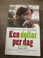 Een dollar per dag - Chris van der Heijden, Ophalen of Verzenden, Gelezen, Chris van der Heijden