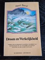 Droom en Werkelijkheid - Henri Borel, Gelezen, Henri Borel, Ophalen of Verzenden, Spiritualiteit algemeen