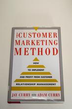 Boek: The Customer Marketing Method - Jay Curry, Jay Curry, Adam Curry, Ophalen of Verzenden, Zo goed als nieuw, Economie en Marketing