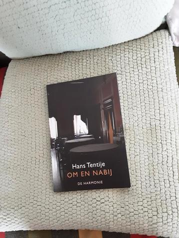 Hans Tentije-----Om en Nabij       gedichten beschikbaar voor biedingen