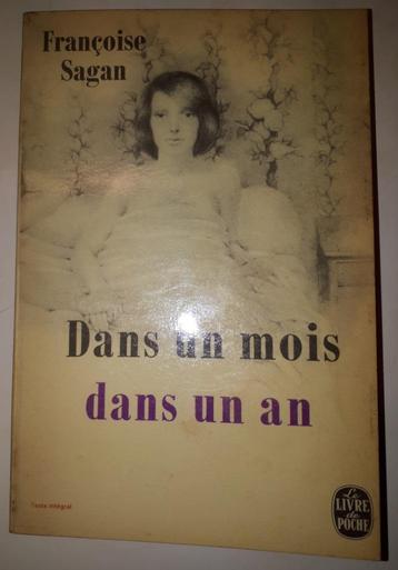 Dans un mois dans un an - Françoise Sagan beschikbaar voor biedingen