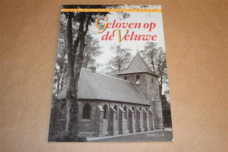 Geloven op de Veluwe. Jan Kas, Brand Overeem., Boeken, Geschiedenis | Stad en Regio, Zo goed als nieuw, Ophalen of Verzenden