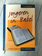 Jongeren in Babel. Bijbels dagboek jongeren. C. Dubbeld, Ophalen of Verzenden, Nieuw, C dubbeld, Christendom | Protestants