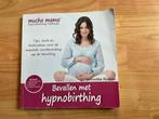 Helianthe Rusken: Bevallen met hypnobirthing, Boeken, Ophalen of Verzenden, Gelezen, Zwangerschap en Bevalling, Helianthe Rusken