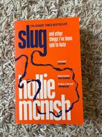 Slug and other things I've been told to hate - Hollie Mcnish, Maatschappij en Samenleving, Zo goed als nieuw, Nederland, Hollie Mcnish