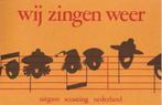 Wij zingen weer zangboekje scouting, Verzamelen, Scouting, Nieuw, Boek of Tijdschrift, Ophalen of Verzenden