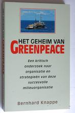 Het geheim van Greenpeace - Bernhard Knappe, Ophalen of Verzenden, Zo goed als nieuw