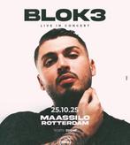 BLOK3 4 Tickets te koop! Maassilo - 25 oktober 2025, Tickets en Kaartjes, Drie personen of meer, Oktober