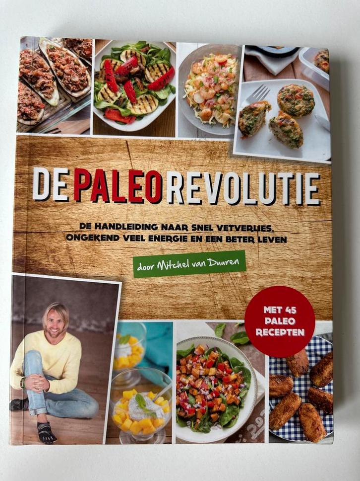 Mitchel van Duuren - De paleo revolutie, Boeken, Kookboeken, Gelezen, Gezond koken, Ophalen