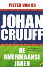 Pieter van Os Johan Cruijf De Amerikaanse jaren, Ophalen of Verzenden, Zo goed als nieuw, Sport