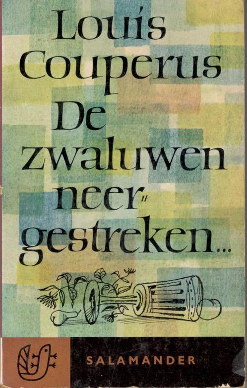 Louis Couperus - De Zwaluwen neergestreken..., Boeken, Literatuur, Gelezen, Nederland, Ophalen of Verzenden