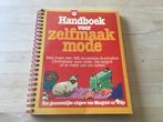 Handboek voor Zelfmaakmode, Ophalen of Verzenden, Zo goed als nieuw, Vrouw