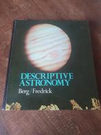 Descriptive Astronomy - Berg/Fredrick, Ophalen of Verzenden, Gelezen, Berg/Fredrick, Natuurwetenschap