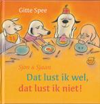 Gitte Spee-Dat lust ik wel, dat lust ik niet!–Sjon & Sjaan"", Gitte Spee, Fictie algemeen, Jongen of Meisje, Ophalen of Verzenden