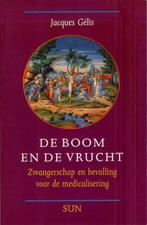 Jacques Gélis, De boom en de vrucht, NIEUW, Verzenden, Nieuw, Zwangerschap en Bevalling