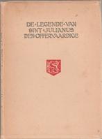 De legende van Sint Julianus den offervaardige"", Ophalen of Verzenden