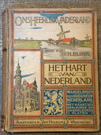Ons heerlijk vaderland - Het hart van Nederland, Antiek en Kunst, Antiek | Boeken en Bijbels, Ophalen of Verzenden, H. Blink