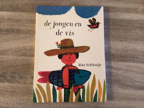 De jongen en de vis - Max Velthuijs, Boeken, Prentenboeken en Plaatjesalbums, Zo goed als nieuw, Prentenboek, Ophalen of Verzenden