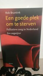 Een goede plek om te sterven - Rob Bruntink, Ophalen of Verzenden