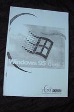 WINDOWS 95 deel 1, Ophalen of Verzenden, Gelezen