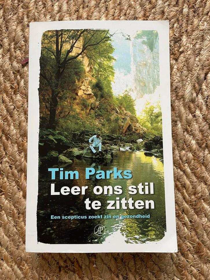 Tim Parks - Leer ons stil te zitten, Boeken, Overige Boeken, Zo goed als nieuw, Verzenden